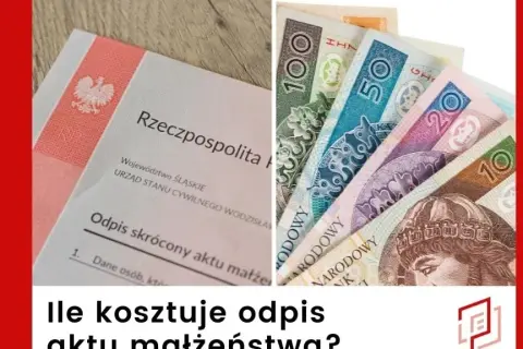 Ile kosztuje odpis aktu małżeństwa do rozwodu? Sprawdź, by uniknąć dodatkowych opłat