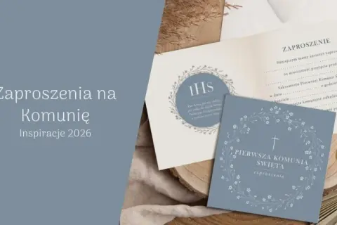 Jak zrobić zaproszenia na komunię? Poradnik DIY i trendy 2026