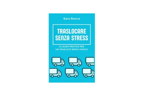 Copertina libro "Traslocare senza stress": guida pratica per come fare un trasloco intelligente, con sei furgoni stilizzati.