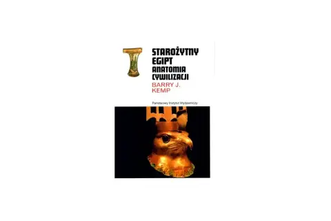 Starożytny Egipt anatomia cywilizacji: sekrety i struktury społeczne