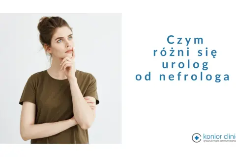 Młoda kobieta zastanawia się, jaki lekarz od nerek będzie najlepszy. Tekst pyta: "Czym różni się urolog od nefrologa?".