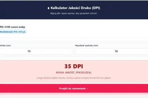 Kalkulator jakości druku pokazuje 35 DPI dla wydruku 70x50 cm, co oznacza niską jakość.