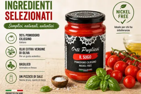 Vaso di sugo di pomodoro ciliegino, con ingredienti selezionati come olio EVO e basilico. Nickel free, ideale per intolleranti.