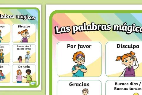 Póster educativo con ilustraciones de niños aprendiendo las palabras mágicas: "Por favor", "Disculpa", "Gracias", "Buenos días / Buenas tardes", "Perdón" y "De nada".