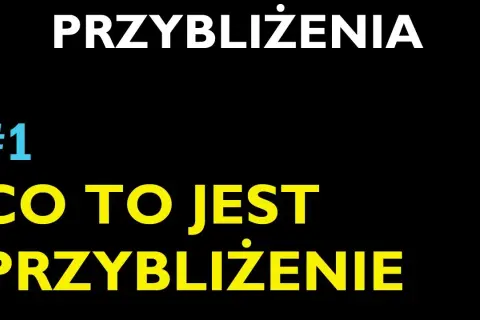 Znak przybliżenia w matematyce - znaczenie i zastosowanie w praktyce