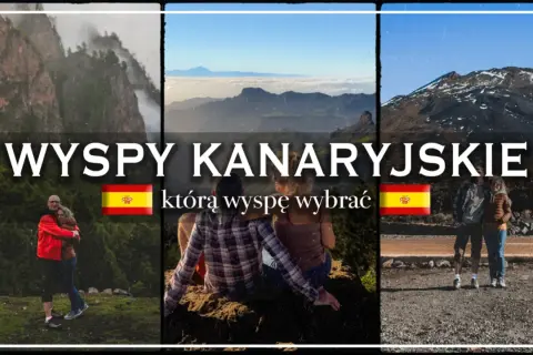 Wyspy Kanaryjskie: zobacz, jakie są i którą wyspę wybrać. Trzy ujęcia par na tle górskich krajobrazów i wulkanu.