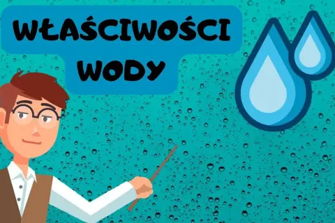 Edukacyjne filmy o wodzie dla dzieci: jak woda zmienia życie na Ziemi
