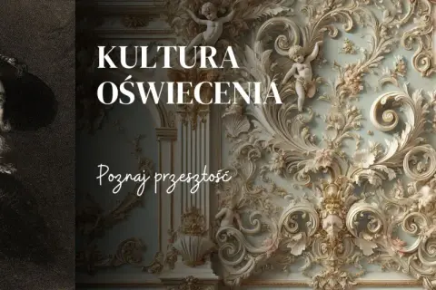 Epoka oświecenia w Polsce: kluczowe postacie i ich wpływ na kulturę