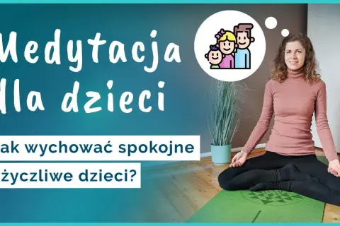 Medytacja dla dzieci: jak wychować spokojne i życzliwe pociechy? Kobieta w pozycji lotosu na macie.