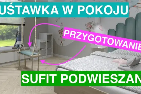 Jak zawiesić huśtawkę do sufitu podwieszanego bezpiecznie i skutecznie