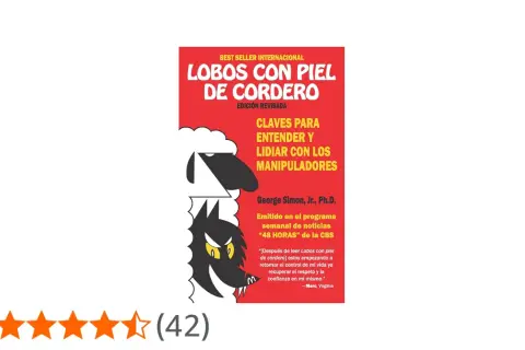 Portada del libro "Lobos con piel de cordero", que muestra un lobo disfrazado de oveja. Claves para entender y lidiar con manipuladores.