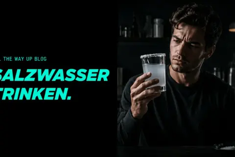 Mann mit fragendem Blick hält ein Glas mit salzigem Rand. Der Text "SALZWASSER TRINKEN." ist prominent platziert.
