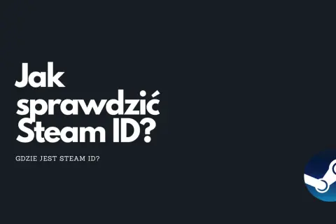 Grafika z białym tekstem "Jak sprawdzić Steam ID?" i logo Steam.