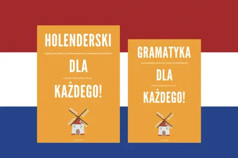 Holenderski dla każdego! Książka i gramatyka języka holenderskiego z wiatrakiem.