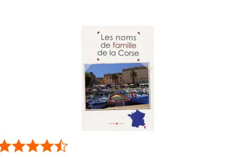 Couverture du livre "Les noms de famille de la Corse", montrant un port pittoresque avec des bateaux et des bâtiments colorés.