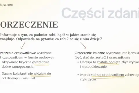 Rodzaje orzeczeń: czasownikowe (np. "gwarantuje") i imienne (np. "stał się").