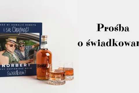 Norbert pyta: "Czy zostaniesz moim świadkiem?". Obok butelka whisky i szklanki. Prośba o świadkowanie.