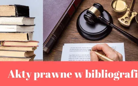 Jak cytować akty prawne poprawnie i uniknąć najczęstszych błędów