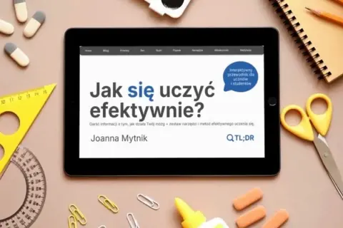 Jak efektywnie się uczyć? Zrozum mózg, opanuj techniki
