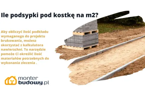 Ile podsypki pod kostkę na m2? Stos suchej mieszanki betonowej czeka na ułożenie.