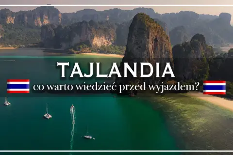 Tajlandia: co warto wiedzieć przed wyjazdem? Poznaj fascynujące ciekawostki o tym kraju, jego kulturze i pięknych krajobrazach.