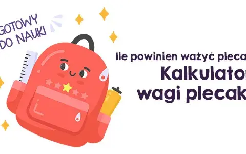Zdrowy kręgosłup 4-klasisty: Ile powinien ważyć plecak?