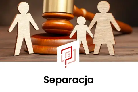 Drewniane figurki rodziny i młotek sędziowski symbolizują trudne decyzje. Co to separacja i jak sobie z nią radzić?
