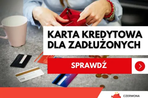 Karta kredytowa z limitem dla zadłużonych. Sprawdź, jak wyjść z długów.