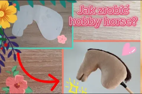 Jak łatwo stworzyć własnego konika na kiju – proste instrukcje i porady