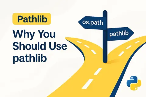 Un panneau indique deux chemins : os.path et pathlib. Le texte "Why You Should Use pathlib" suggère de choisir la voie de pathlib pour vos projets Python.