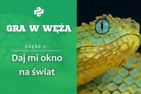 Gra w węża: Daj mi okno na świat. Zbliżenie na głowę jadowitego węża o żółto-zielonych łuskach i niebieskim oku.