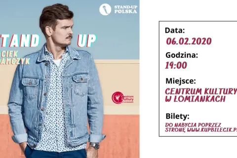 Maciek Adamczyk w Centrum Kultury w Łomiankach na stand-up 06.02.2020 o 19:00. Bilety na kupbilecik.pl.