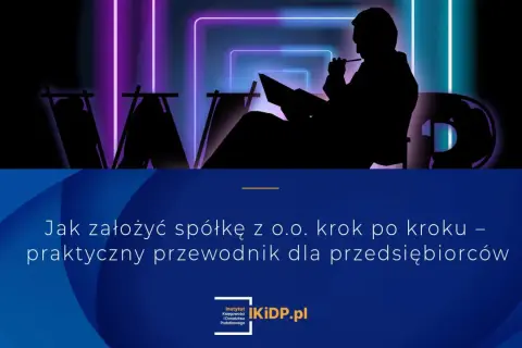 Sylwetka przedsiębiorcy pochylonego nad dokumentami, w tle neonowe kształty. Poradnik "Jak założyć spółkę z o.o. krok po kroku".