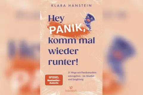 Buchcover: "Hey PANIK, komm mal wieder runter!" von Klara Hanstein. 21 Wege mit Panikattacken umzugehen – was tun bei Panikattacken.