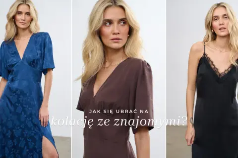 Trzy kobiety w sukienkach: niebieskiej, brązowej i czarnej. Inspiracja, jak się ubrać na kolację ze znajomymi.