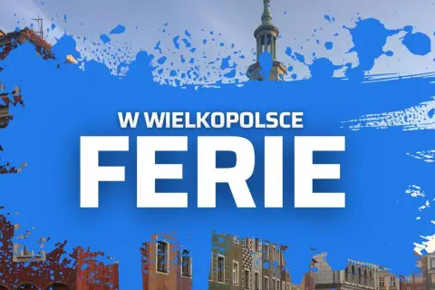 Wielkopolska zaprasza na ferie! Zobacz urokliwe kamienice i wieżę ratuszową.