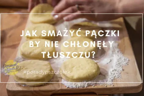Koniec z tłustymi pączkami! 5 trików, by były puszyste i lekkie