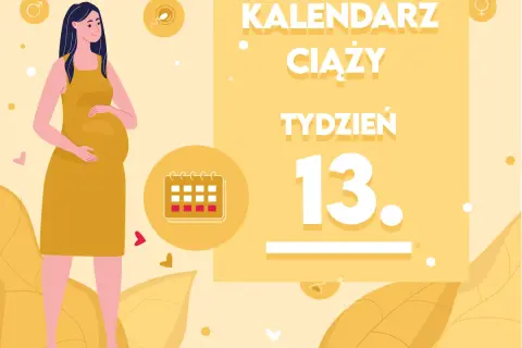 Ilustracja kobiety w ciąży z tekstem "Kalendarz ciąży - Tydzień 13." i ikoną kalendarza.