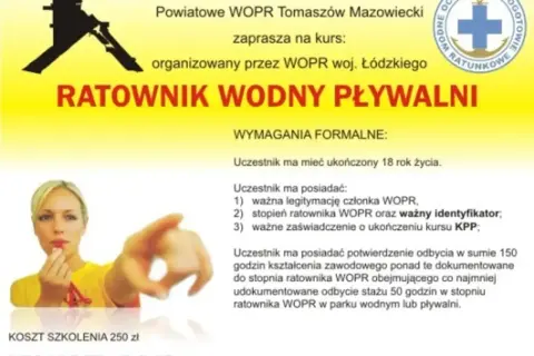 Jak zostać ratownikiem wodnym? Kurs WOPR w Tomaszowie Mazowieckim. Wymagania: 18 lat, legitymacja WOPR, kurs KPP.