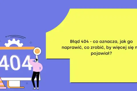 Błąd 404 na ekranie komputera. Postać zdezorientowana, szuka rozwiązania problemu.