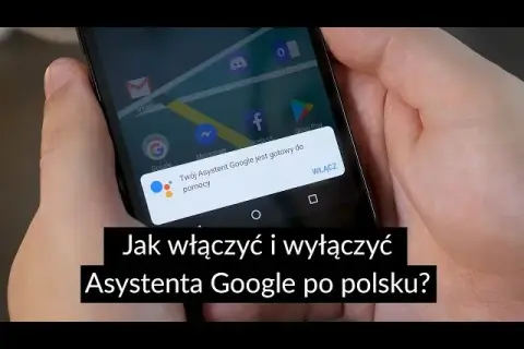 Jak włączyć asystenta Google - proste kroki, które musisz znać