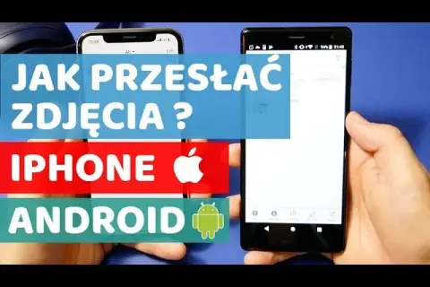 Jak wysłać zdjęcia z Androida na iPhone i nie stracić jakości?