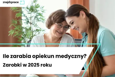 Uśmiechnięta opiekunka medyczna i starsza kobieta. Dowiedz się, ile zarabia opiekun medyczny w 2025 roku.