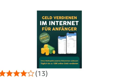 Geld verdienen im Internet für Anfänger: Mit diesem Training baust du passives Einkommen auf und verdienst täglich bis zu 150€ online Geld verdienen ohne Startkapital.