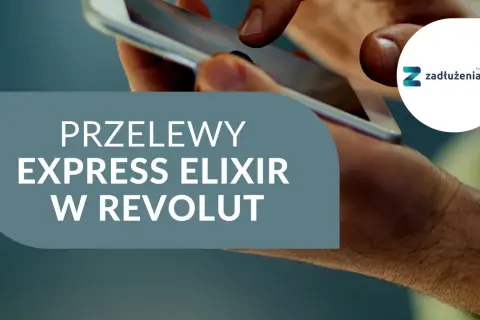 Przelewy Express Elixir w Revolut. Szybkie sesje przychodzące dla Twoich finansów.