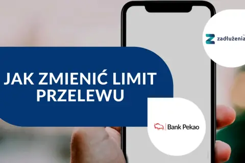 Jak zmienić limit Pekao i uniknąć problemów z transakcjami