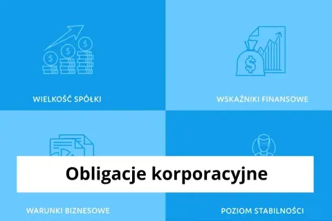 Jak kupić obligacje korporacyjne i uniknąć najczęstszych błędów