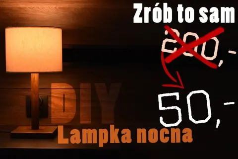 Lampka nocna DIY: Stwórz unikalne oświetlenie krok po kroku!