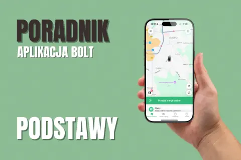 Poradnik podstawy aplikacji Bolt. Na ekranie telefonu widać mapę z zaznaczoną trasą i opcję "Przejdź w tryb online".