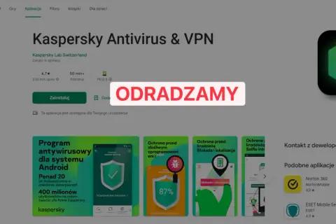 Kaspersky Antivirus & VPN na telefon, z ikoną zielonego K. Ostrzeżenie "ODRADZAMY" na czerwonym tle.